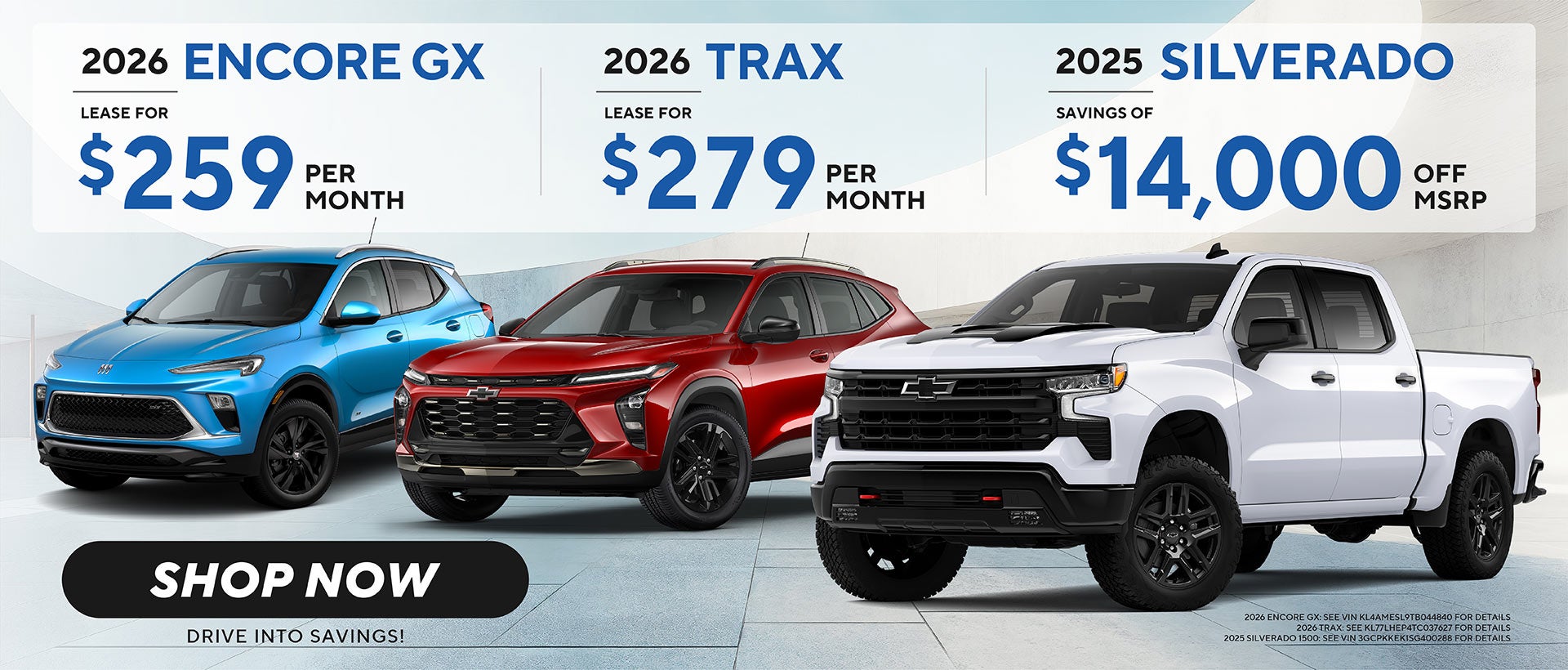 ENCORE GX, TRAX & SILVERADO 1500